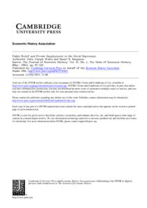 Economic History Association  Public Relief and Private Employment in the Great Depression Author(s): John Joseph Wallis and Daniel K. Benjamin Source: The Journal of Economic History, Vol. 41, No. 1, The Tasks of Econom