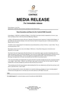 CENTROC  MEDIA RELEASE For immediate release Date of Release: 1 Dec 2014 Approved by: Cr Bill West, Chair of Centroc and Mayor of Cowra Shire Council