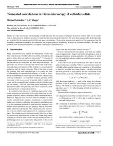 Truncated correlations in video microscopy of colloidal solids Michael Schindler,∗a A.C. Maggsa Received Xth XXXXXXXXXX 20XX, Accepted Xth XXXXXXXXX 20XX First published on the web Xth XXXXXXXXXX 20XX DOI: b000