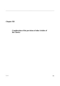 Chapter XII  Consideration of the provisions of other Articles of the Charter[removed]