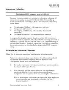 OCC[removed]Attachment B Information Technology Conclusion: URSIT composite rating is (1,2,3,4,5). Complete this section’s objectives to assign the information technology (IT)