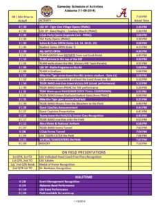 Gameday Schedule of Activities Alabama[removed]HR | Min Prior to Kickoff 4 | 30 4 | 30