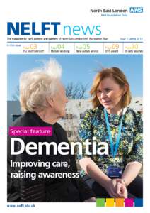 NELFT news  The magazine for staff, patients and partners of North East London NHS Foundation Trust