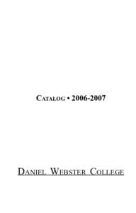 Catalog • [removed]Daniel Webster College Daniel Webster College