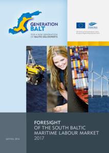 FOR A NEW GENERATION OF BALTIC SEA EXPERTS GDYNIAPart-financed by the European Union,