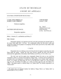 STATE OF MICHIGAN COURT OF APPEALS In the Matter of PAIGE ELISE MAULE, Minor. LYNNE ANNE GIBBENS and ROBERT JAMES GIBBENS,