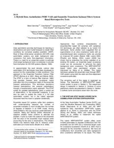 2A.10  A Hybrid Data Assimilation (WRF-VAR and Ensemble Transform Kalman Filter) System Based Retrospective Tests Meral Demirtas