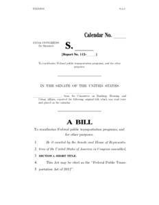 109th United States Congress / Safe /  Accountable /  Flexible /  Efficient Transportation Equity Act: A Legacy for Users / Transportation Equity Act for the 21st Century / Technology / Public transport / Transportation planning / Transport / Sustainable transport