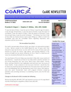 CoARC NEWSLETTER COMMISSION ON ACCREDITATION FOR RESPIRATORY CARE 1248 Harwood Road  Bedford, TX 76021 