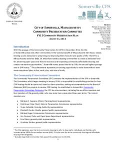 JOSEPH A. CURTATONE MAYOR CITY OF SOMERVILLE, MASSACHUSETTS COMMUNITY PRESERVATION COMMITTEE FY15 COMMUNITY PRESERVATION PLAN