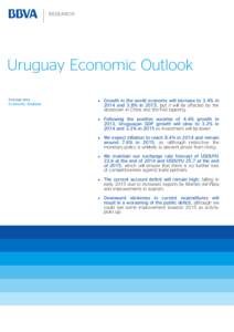 Uruguay Economic Outlook First Half 2014 Economic Analysis  Growth in the world economy will increase to 3.4% in