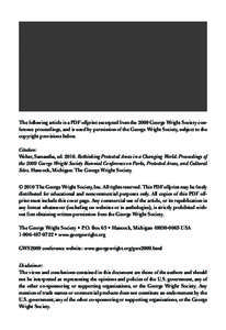 The following article is a PDF offprint excerpted from the 2009 George Wright Society conference proceedings, and is used by permission of the George Wright Society, subject to the copyright provisions below. Citation: W