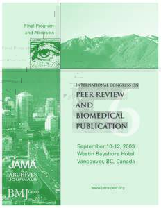 Final Program and Abstracts September 10-12, 2009 Westin Bayshore Hotel Vancouver, BC, Canada