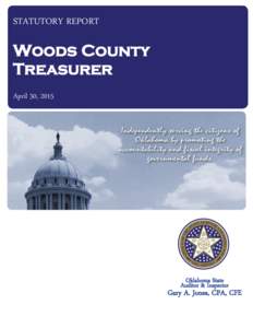 STATUTORY REPORT  Woods County Treasurer April 30, 2015