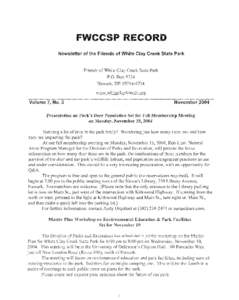 FWCCSP RECORD  Newsletter of the Friends of White Clay Creek State Park Friends of White Clay Creek State Park