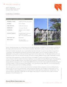 PROJECT PROFILE Market: Residential Type: Low-Rise Duplex Homes Location: Staten Island, NY  MARKHAM GARDENS