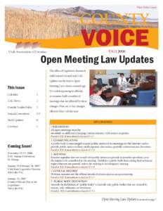 Open Meeting Law Updates The office of Legislative Research and General Council sent UAC updates on the State’s Open Meeting Laws about a month ago.