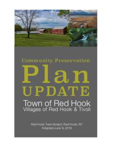 Community Preservation  Plan U P DAT E  Town of Red Hook