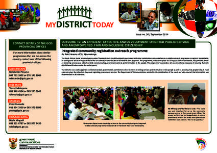 MY DISTRICT TODAY Issue no[removed]September 2014 CONTACT DETAILS OF THE GCIS PROVINCIAL OFFICES For more information about similar