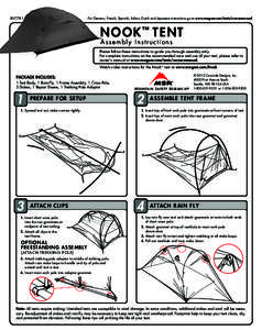 For German, French, Spanish, Italian, Dutch and Japanese instructions go to www.msrgear.com/tents/ownersmanual[removed]NOOK™ TENT Assembl y I nstr uctions