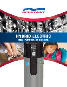 HYBRID ELECTRIC HEAT PUMP WATER HEATERS