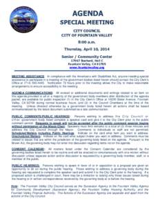 AGENDA SPECIAL MEETING CITY COUNCIL CITY OF FOUNTAIN VALLEY 8:00 a.m. Thursday, April 10, 2014