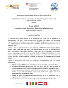 DIALOGUE SUR LA MIGRATION DE TRANSIT EN MÉDITERRANÉE (MTM) RENFORCER LES POLITIQUES A L’EGARD DES DIASPORAS D’AFRIQUE ET DU MOYEN-ORIENT PAR LES ECHANGES SUD-SUD (AMEDIP)  ATELIER AMEDIP