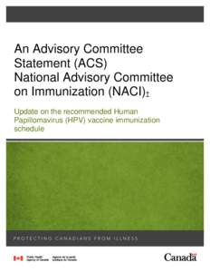 Update on the recommended HPV vaccine immunization schedule