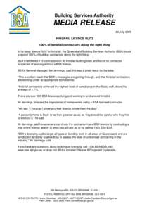 Building Services Authority  MEDIA RELEASE 23 July[removed]INNISFAIL LICENCE BLITZ