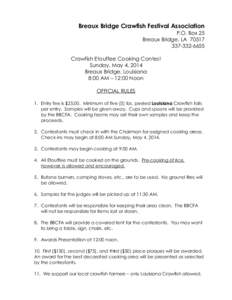 Breaux Bridge Crawfish Festival Association  P.O. Box 25 Breaux Bridge, LA[removed]6655
