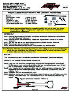 [removed]to 96 YJ Grande 30 Kit[removed]YJ Disconnect Eliminator Kit[removed]YJ /XJ Dana30 - 30 Kit[removed]ARB[removed]YJ Grande 30 Kit w/ ARB[removed]ARB (YJ/XJ Dana30 - 30 Kit w/ARB)