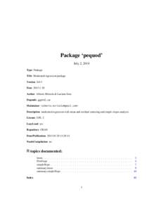 Package ‘pequod’ July 2, 2014 Type Package Title Moderated regression package Version[removed]Date[removed]