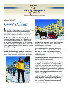 Grand Hotels,  Grand Holidays I  n the holiday twilight, the grand mountains of northern