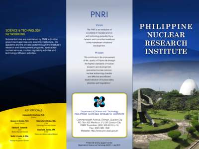 PNRI Vision SCIENCE & TECHNOLOGY NETWORKING Substantial links are maintained by PNRI with other