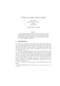 Publication quality tables in LATEX∗ Simon Fear 300A route de Meyrin Meyrin Switzerland Printed August 11, 2002