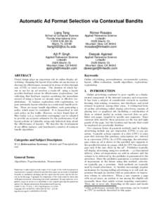 Automatic Ad Format Selection via Contextual Bandits Liang Tang School of Computer Science Florida International UnivS.W. 8th St.