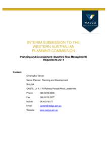 INTERIM SUBMISSION TO THE WESTERN AUSTRALIAN PLANNING COMMISSION Planning and Development (Bushfire Risk Management) Regulations 2014