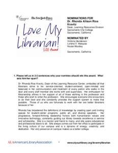 NOMINATIONS FOR Dr. Rhonda Allison Rios Kravitz Dean, Learning Resources Division Sacramento City College Sacramento, California