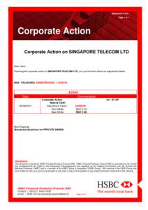 September 9, 2011 Page 1 of 1 Corporate Action Corporate Action on SINGAPORE TELECOM LTD Dear Client,