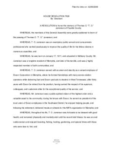 Filed for intro on[removed]HOUSE RESOLUTION 7026 By Gresham  A RESOLUTION to honor the memory of Thomas O. “T. O.”