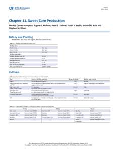 HS737[removed]Chapter 11. Sweet Corn Production Monica Ozores-Hampton, Eugene J. McAvoy, Peter J. Dittmar, Susan E. Webb, Richard N. Raid and Stephen M. Olson