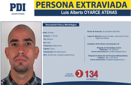 Luis Alberto OYARCE ATENAS  Edad: 30 años. Estatura: 1.75 mts. Tez: Morena. Iris: Café.