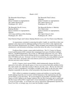 March 4, 2015 The Honorable Harold Rogers, Chairman House Committee on Appropriations The Capitol, Room H-305 Washington, DC 20515