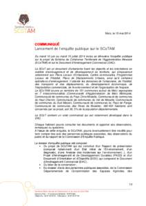 Metz, le 15 mai[removed]COMMUNIQUÉ Lancement de l’enquête publique sur le SCoTAM Du mardi 10 juin au mardi 15 juillet 2014 inclus se déroulera l’enquête publique