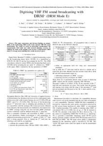 To be published on IEEE International Symposium on Broadband Multimedia Systems and Broadcasting, 13-15 May, 2009, Bilbao, Spain  Digitising VHF FM sound broadcasting with DRM+ (DRM Mode E) Aspects related to compatibili