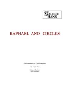 RAPHAEL AND CIRCLES  Catalogue texts by Paul Joannides with articles from Costanza Barbieri Lucia Tantardini