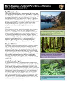 North Cascades National Park Service Complex Climate Change Resource Brief Inventory & Monitoring National Park Service