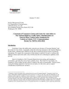 Automobile safety / National Highway Traffic Safety Administration / Vehicular communication systems / Consumer Reports / Transportation Recall Enhancement /  Accountability and Documentation Act / Corporate Average Fuel Economy / Transport / Land transport / Road transport