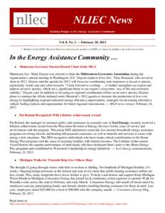 Vol. 8, No. 2 — February 28, 2013 * Members of the NLIEC Board of Directors and associate members of NLIEC are shown in boldface type in the text of items. In the Energy Assistance Community … 