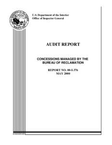 U.S. Department of the Interior Office of Inspector General AUDIT REPORT  CONCESSIONS MANAGED BY THE